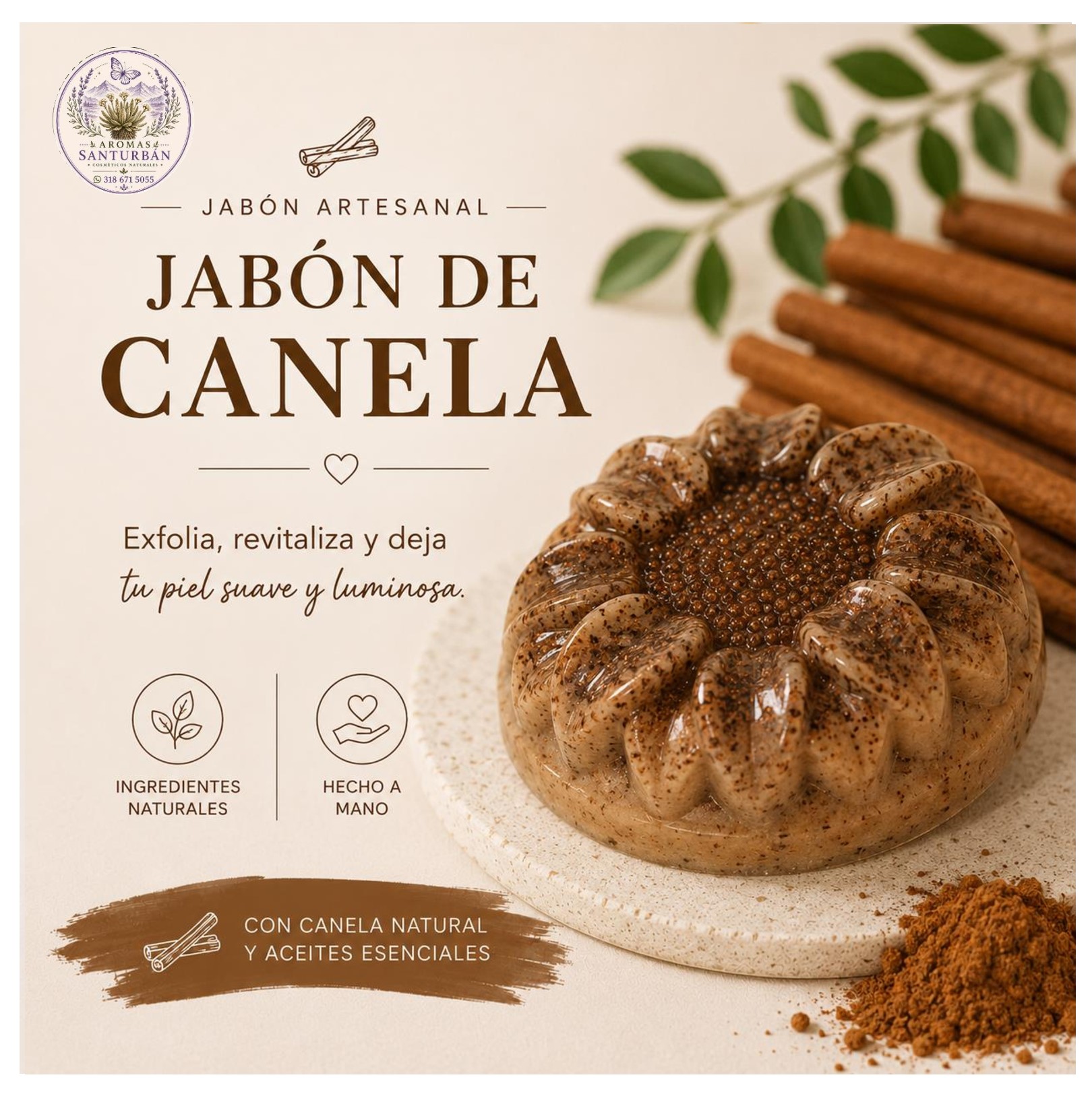 Jabón Artesanal de Canela - Exfoliante Estimulante y Revitalizante